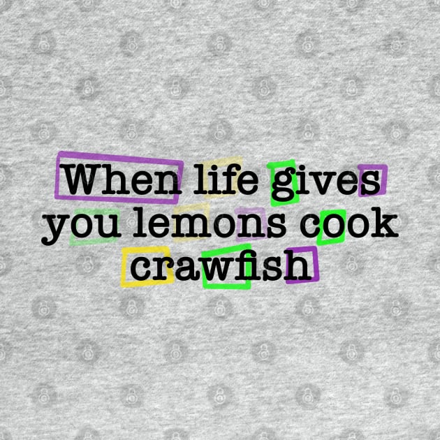 When life gives you lemons by Stephanie Kennedy 